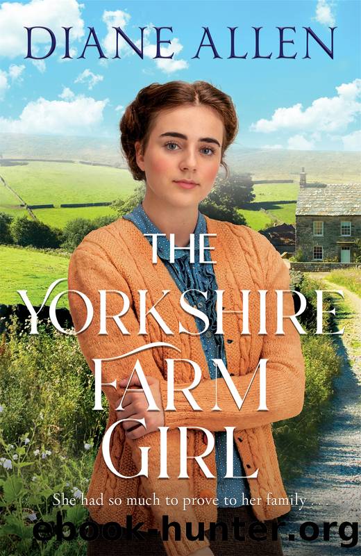 The Yorkshire Farm Girl by Diane Allen