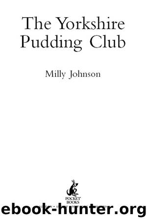 The Yorkshire Pudding Club by Milly Johnson