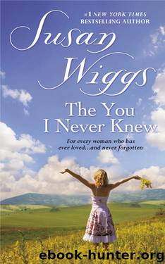 The You I Never Knew by Susan Wiggs