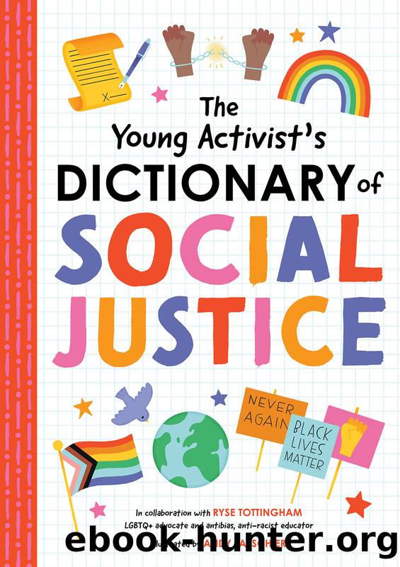 The Young Activist's Dictionary of Social Justice by duopress labs