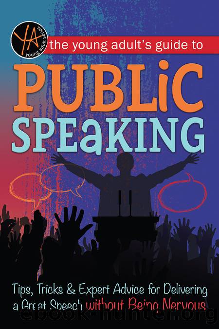 The Young Adult's Guide to Public Speaking by Publishing Atlantic;