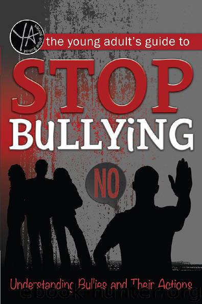 The Young Adult’s Guide to Stop Bullying by Rebekah Sack