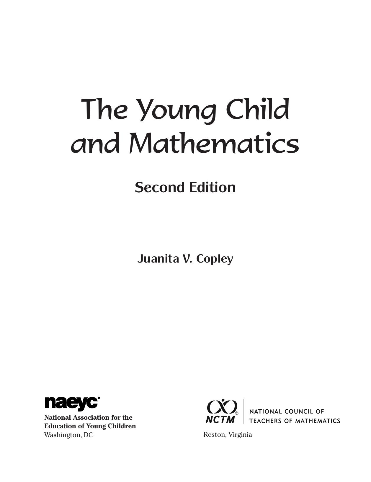 The Young Child and Mathematics by Juanita V. Copley