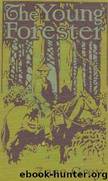 The Young Forester by Zane Grey