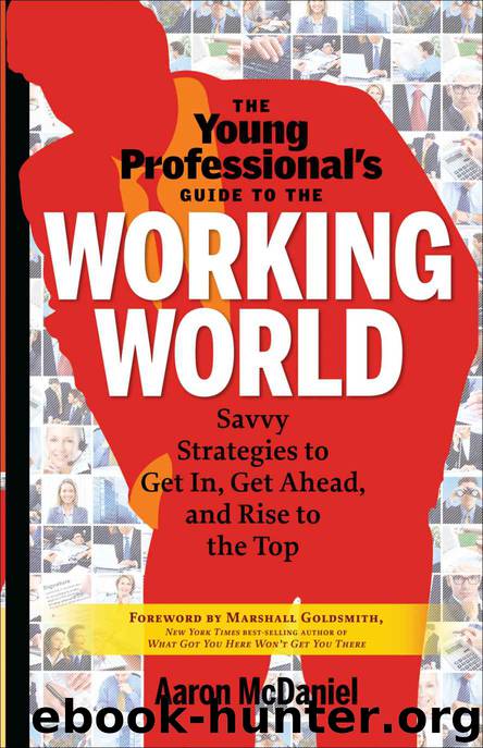 The Young Professional's Guide to the Working World by Aaron McDaniel