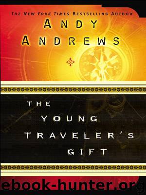 The Young Traveler's Gift by Andy Andrews