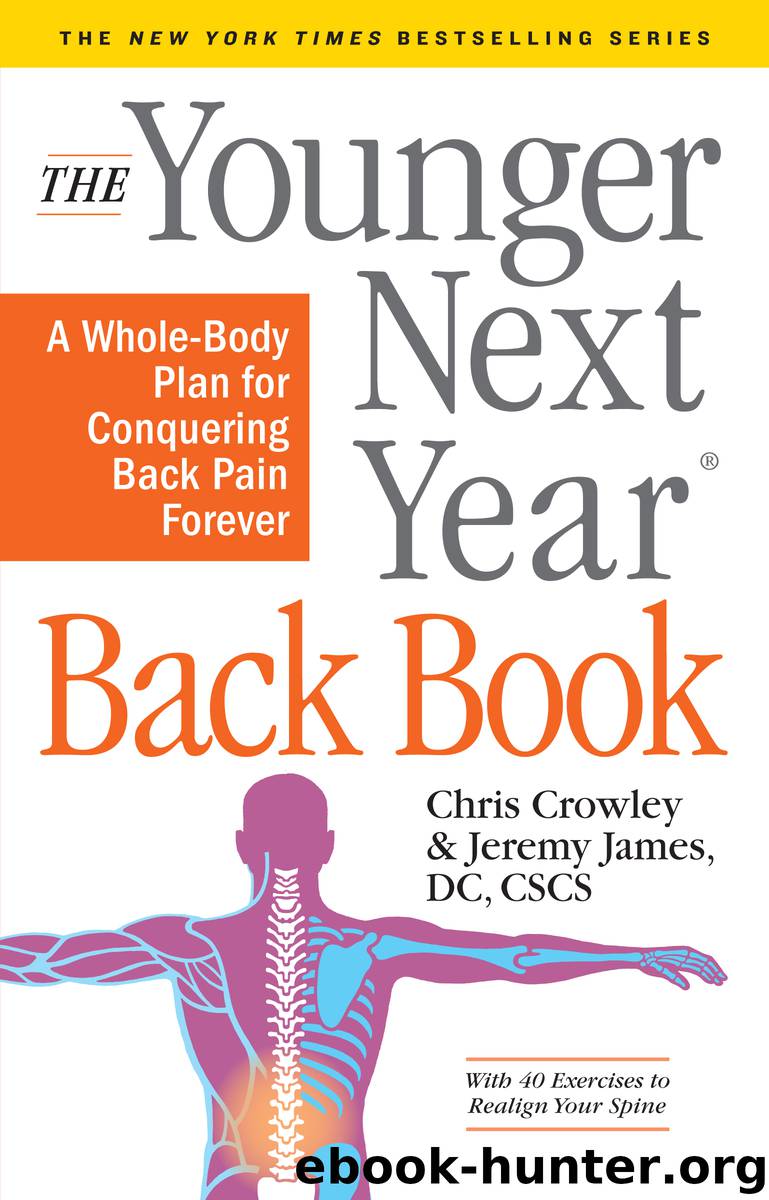The Younger Next Year Back Book by Chris Crowley