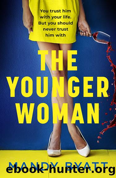 The Younger Woman by Mandy Byatt