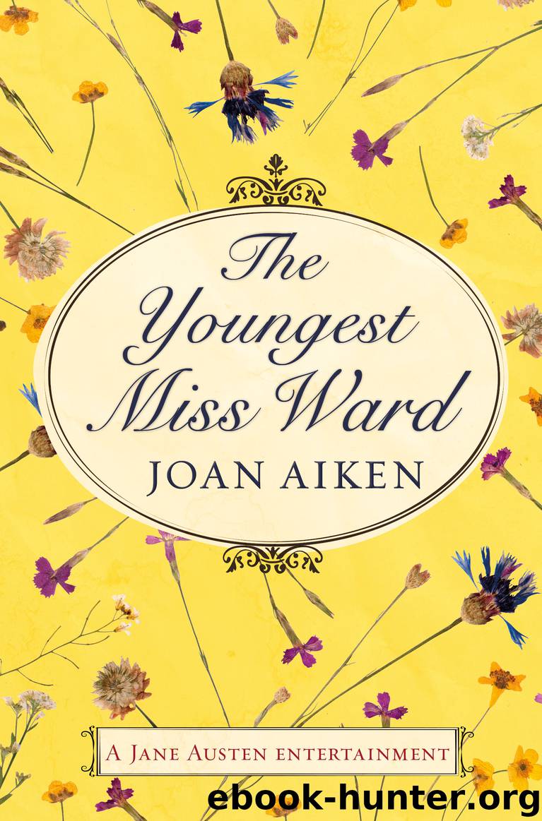 The Youngest Miss Ward by Joan Aiken
