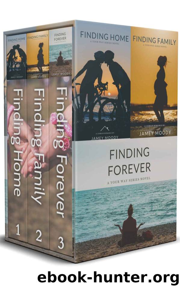The Your Way Series by Moody Jamey