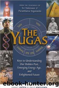 The Yugas by Joseph Selbie & Joseph & Steinmetz Selbie