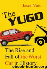 The Yugo by Jason Vuic