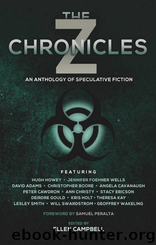 The Z Chronicles by Ellen Campbell