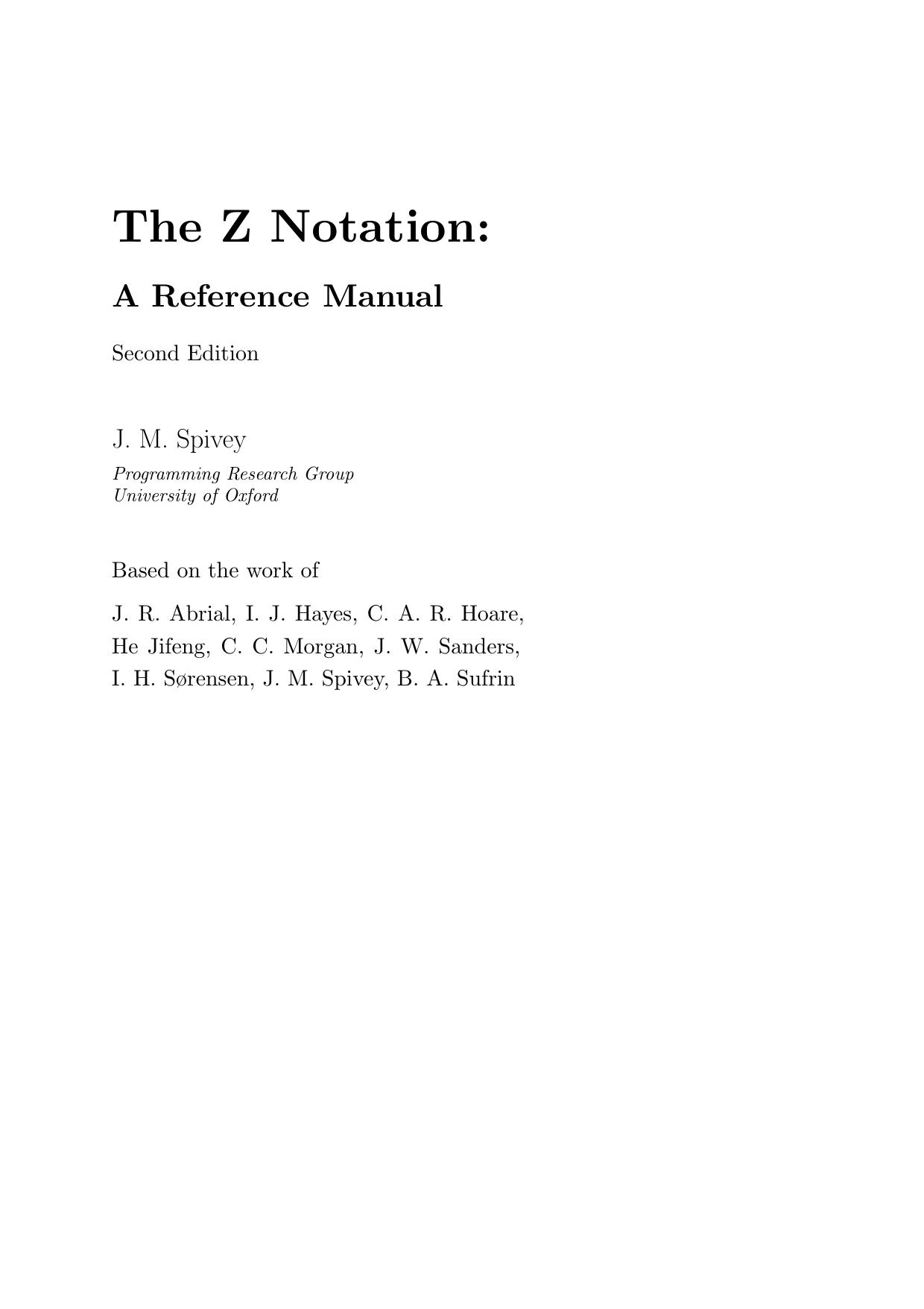 The Z Notation: A Reference Manual (Prentice-Hall International Series in Computer Science) by J. M. Spivey