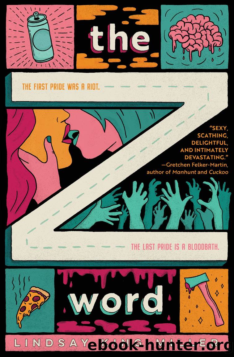 The Z Word by Lindsay King-Miller