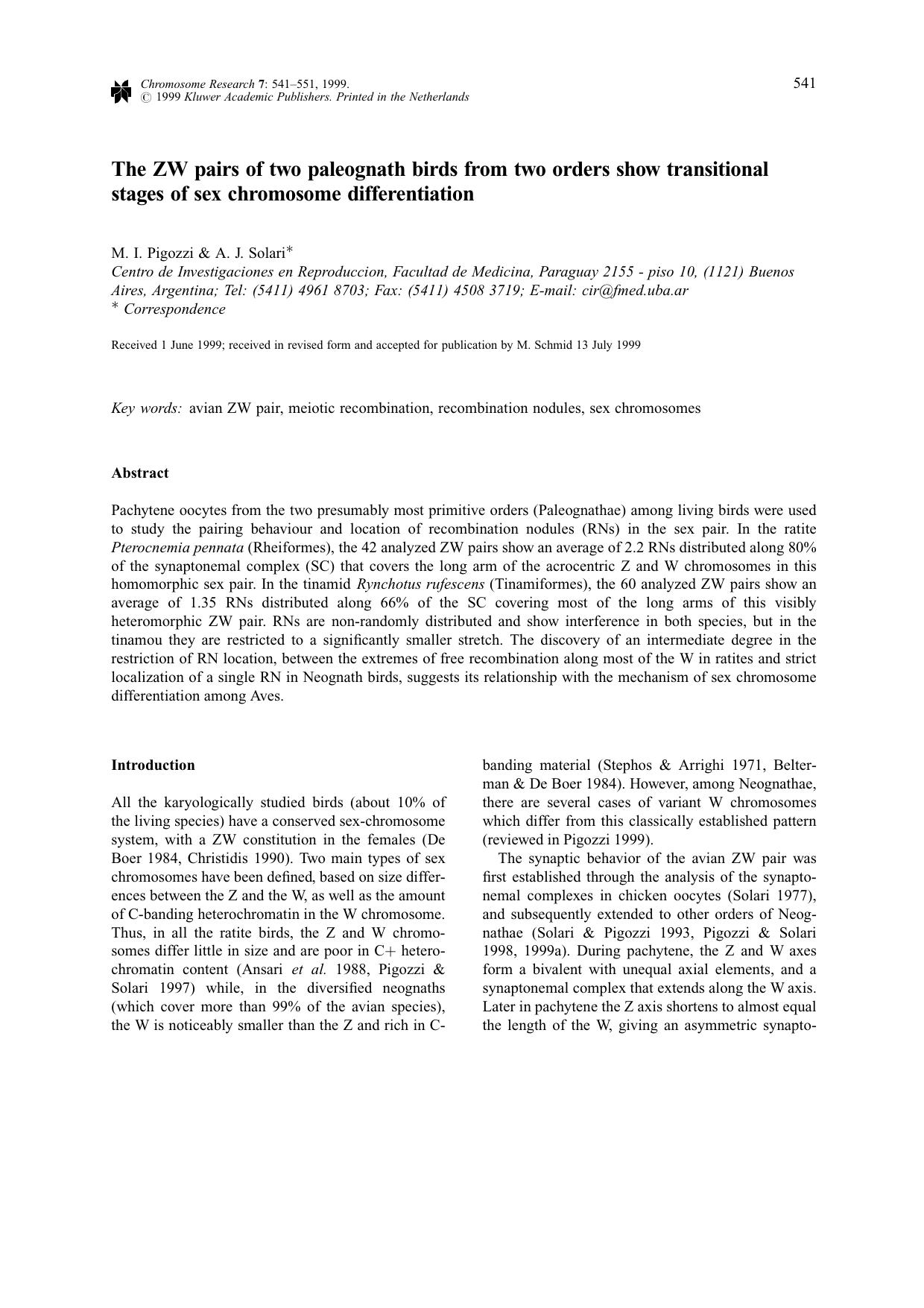 The ZW Pairs of Two Paleognath Birds From Two Orders Show Transitional Stages of Sex Chromosome Differentiation by Unknown