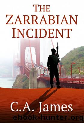 The Zarrabian Incident by C. A. James