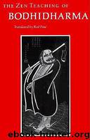 The Zen Teaching of Bodhidharma by Bodhidharma