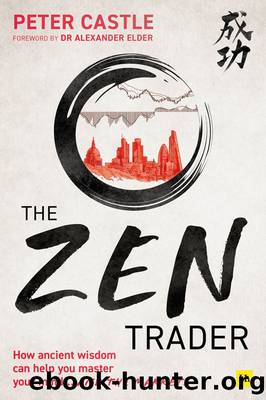 The Zen Trader by Peter Castle