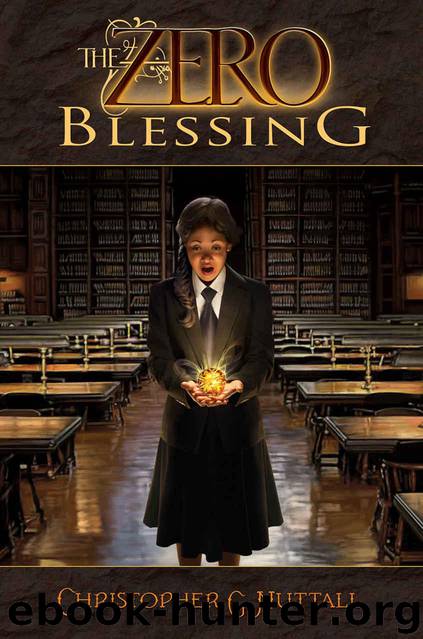 The Zero Blessing by Christopher Nuttall