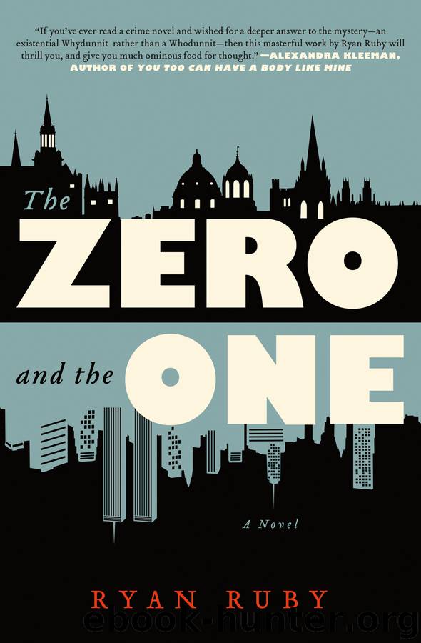 The Zero and the One by Ryan Ruby