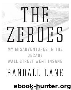 The Zeroes by Randall Lane
