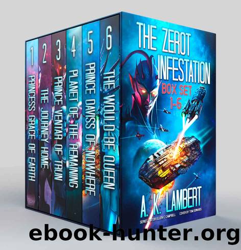 The Zerot Infestation - Books 1-6 by Lambert A K