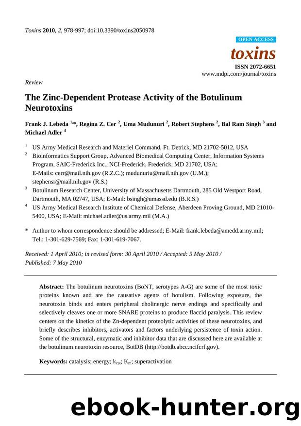 The Zinc-Dependent Protease Activity of the Botulinum Neurotoxins by Frank J. Lebeda & Regina Z. Cer & Uma Mudunuri & Robert Stephens & Bal Ram Singh & Michael Adler