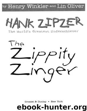 The Zippity Zinger #4 by Winkler Henry