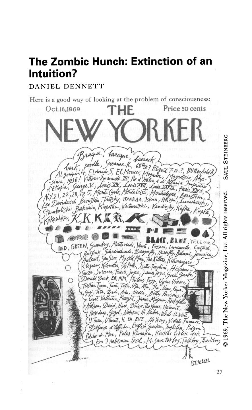 The Zombic Hunch: Extinction of an Intuition? by Daniel Dennett