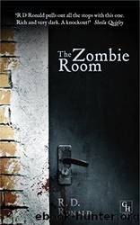 The Zombie Room by Ronald R. D