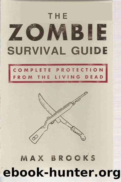 The Zombie Survival Guide (Max Brooks) by Unknown