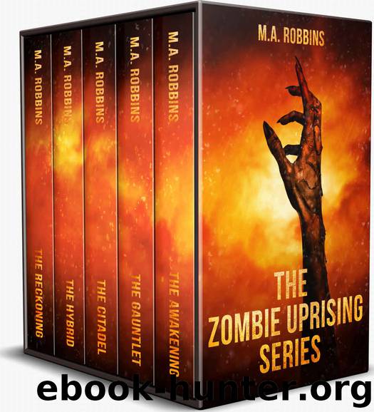 The Zombie Uprising Series: Books One Through Five by M.A. Robbins