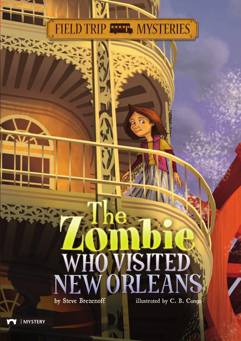 The Zombie Who Visited New Orleans by Steve Brezenoff