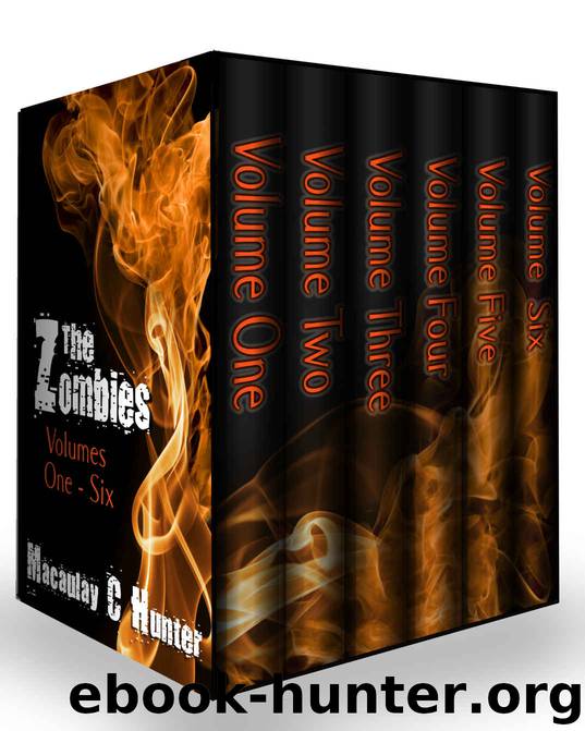 The Zombies: Volumes One to Six Box Set by Macaulay C. Hunter