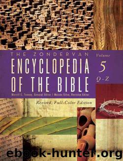 The Zondervan Encyclopedia of the Bible, Volume 5: Revised Full-Color Edition by Merrill C. Tenney