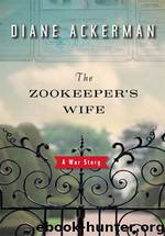 The Zookeeper&rsquo;s Wife by Ackerman Diane