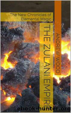 The Zulani Empire by Andrew G Wood