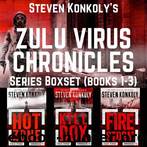 The Zulu Virus Chronicles Boxset (Books 1-3) by Steven Konkoly