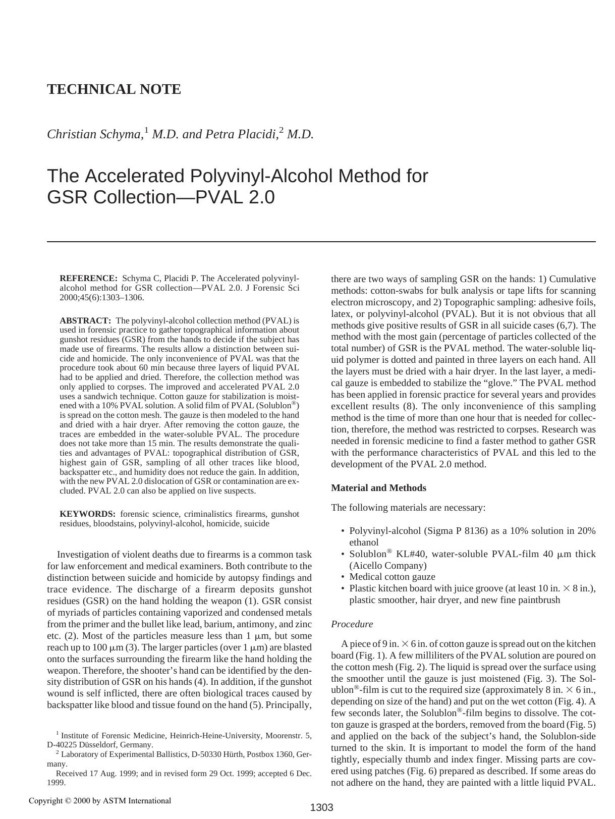 The accelerated polyvinyl-alcohol method for GSR collection--PVAL 2.0 by Schyma C Placidi P
