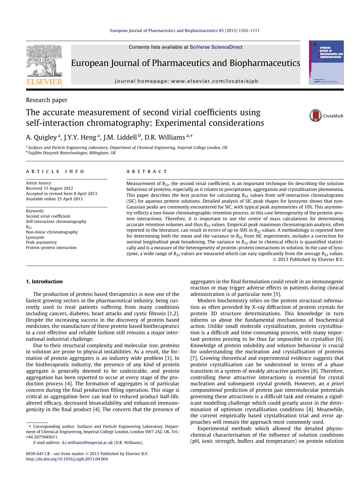 The accurate measurement of second virial coefficients using self-interaction chromatography: Experimental considerations by A. Quigley & J.Y.Y. Heng & J.M. Liddell & D.R. Williams