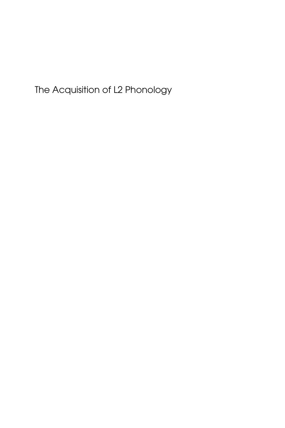 The acquisition of L2 phonology by Janusz Arabski; Adam Wojtaszek