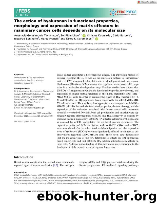 The action of hyaluronan in functional properties, morphology and expression of matrix effectors in mammary cancer cells depends on its molecular size by Unknown
