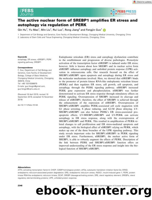 The active nuclear form of SREBP1 amplifies ER stress and autophagy via regulation of PERK by Unknown