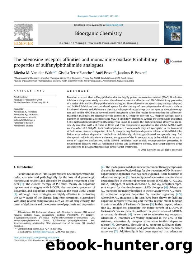 The adenosine receptor affinities and monoamine oxidase B inhibitory properties of sulfanylphthalimide analogues by Mietha M. Van der Walt & Gisella Terre’Blanche & Anél Petzer & Jacobus P. Petzer