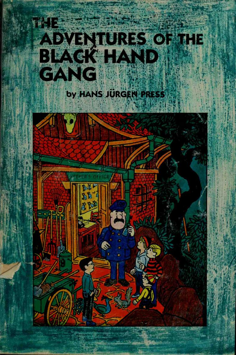 The adventures of the Black Hand Gang by Press Hans Jrgen