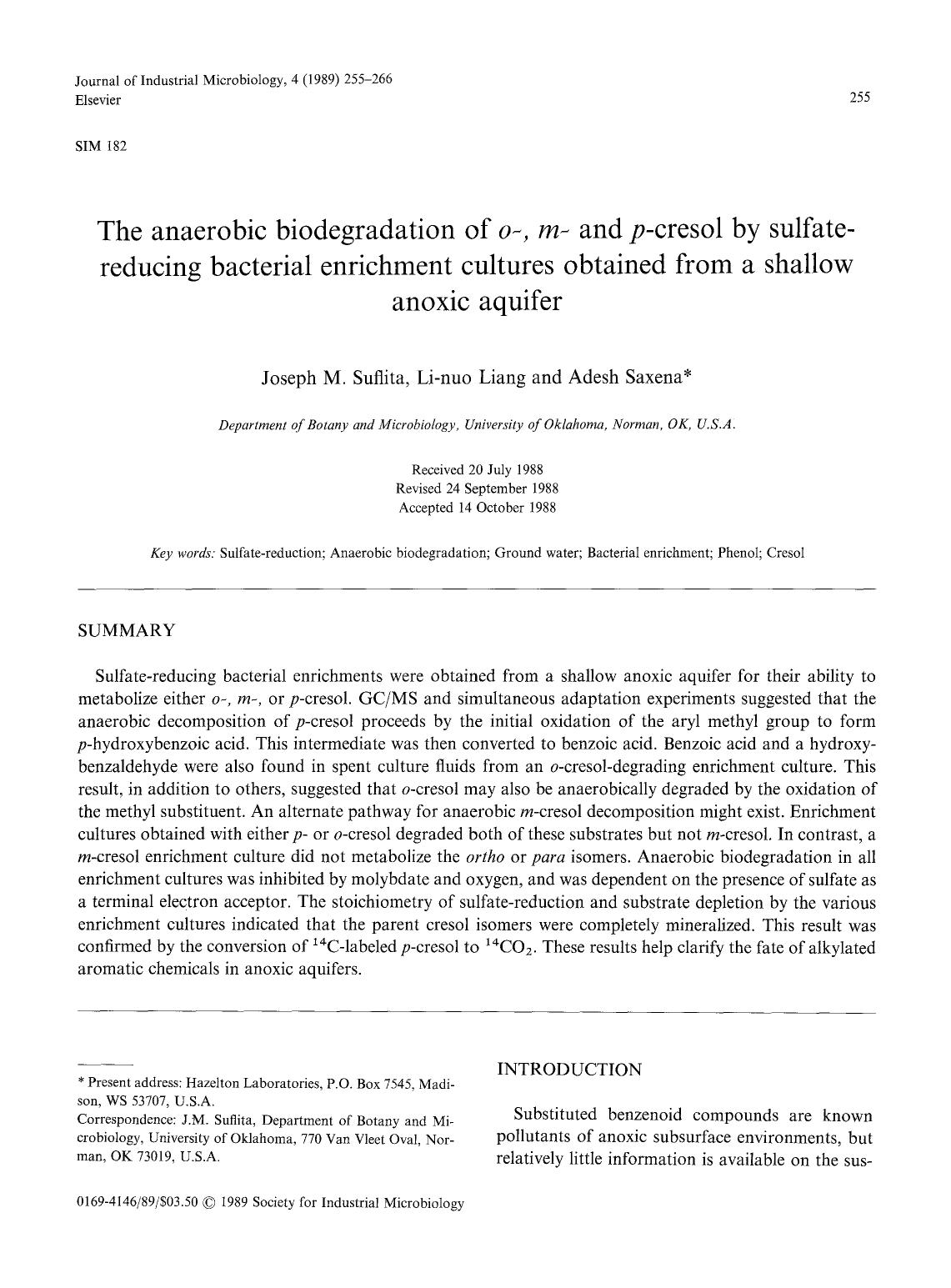 The anaerobic biodegradation of <Emphasis Type="Italic">o-, m <Emphasis>- and <Emphasis Type="Italic">p <Emphasis>-cresol by sulfate-reducing bacterial enrichment cultures obtained by Unknown