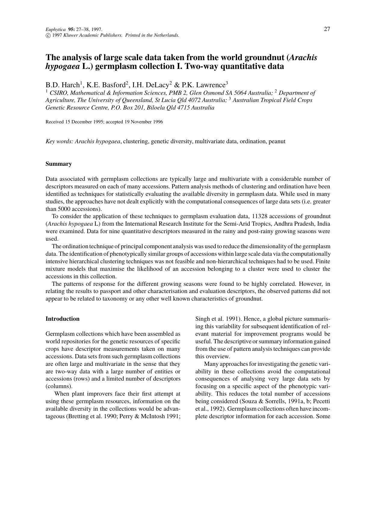 The analysis of large scale data taken from the world groundnut (Arachis hypogaea L.) germplasm collection I. Two-way quantitative data by Unknown