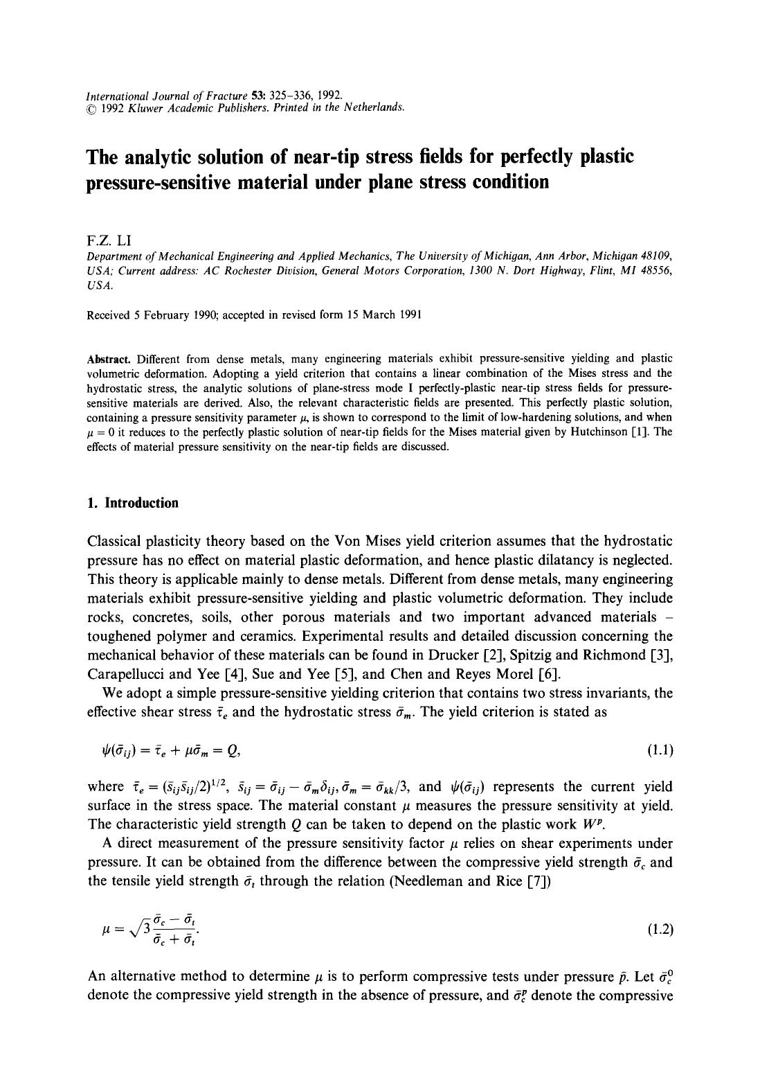 The analytic solution of near-tip stress fields for perfectly plastic pressure-sensitive material under plane stress condition by Unknown