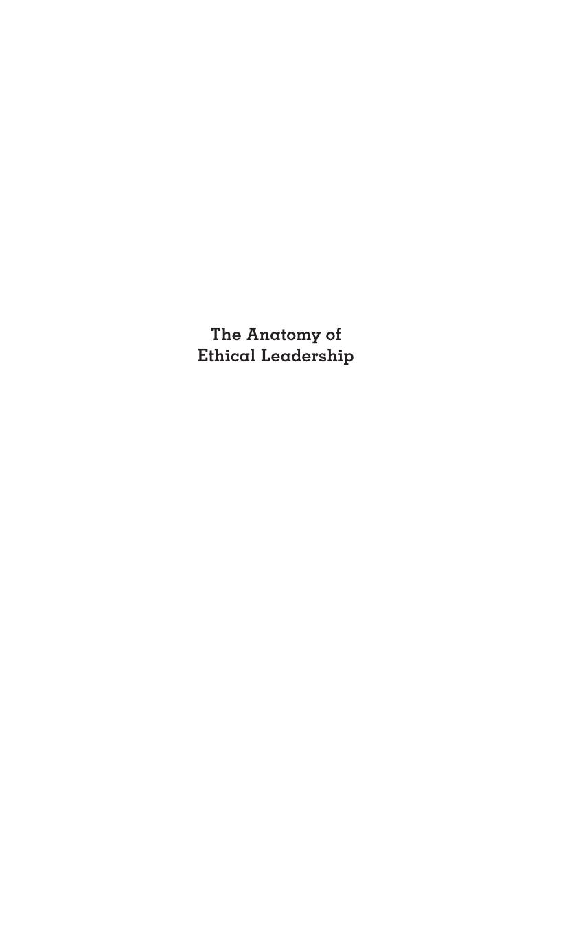 The anatomy of Ethical Leadership: To Lead Our Organizations by Lyse Langlois